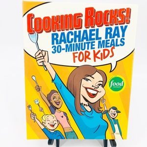 Cooking Rocks Rachael Ray 30-Minute Meals for Kids